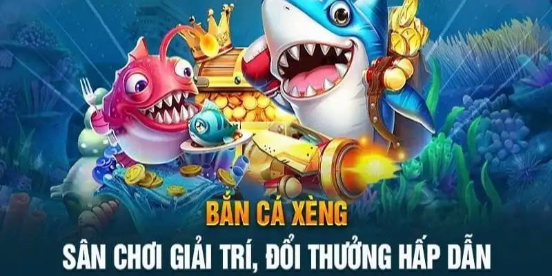 Đôi điều cơ bản về game bắn cá Xèng thế nào?