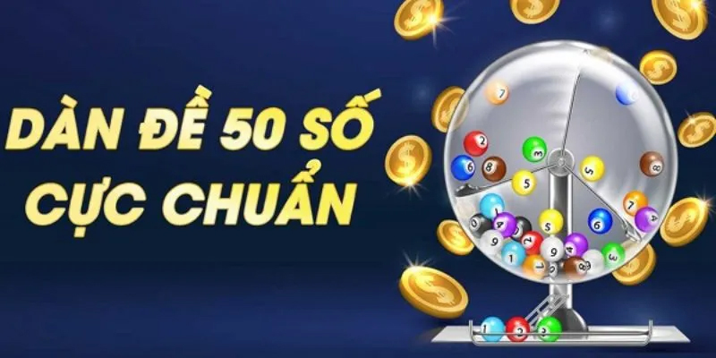 Cách lập dàn đề 50 số chính xác tại 77Bet