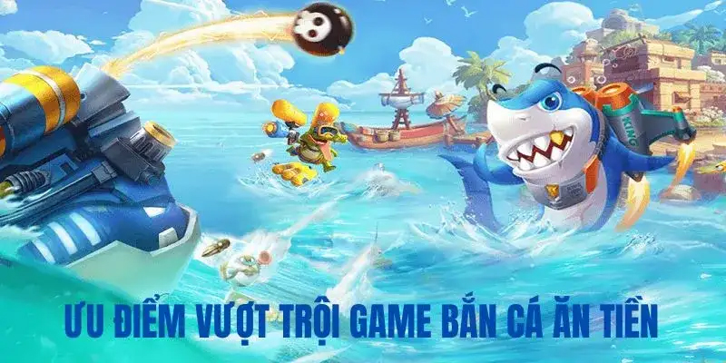 Trải nghiệm game bắn cá ăn tiền tại 77Bet hấp dẫn